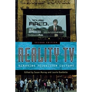 Reality TV - 2nd Edition by  Susan Murray & Laurie Ouellette (Paperback) - 1 of 1