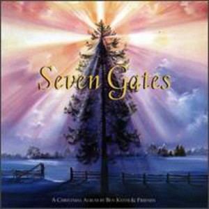 Ben Keith & Friends - Seven Gates: Xmas Album (CD) - 1 of 1