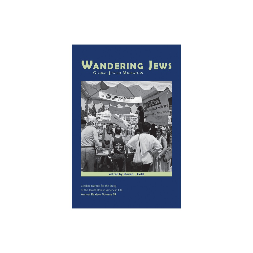 ISBN 9781557539984 product image for Wandering Jews - (Jewish Role in American Life: An Annual Review) by Steven J Go | upcitemdb.com