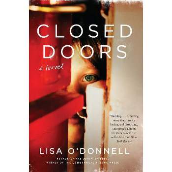 Closed Doors - by  Lisa O'Donnell (Paperback)