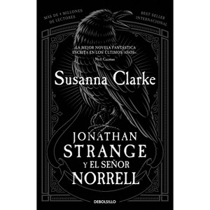 Jonathan Strange Y El Señor Norrell / Jonathan Strange and Mr. Norrell - by  Susanna Clarke (Paperback) - 1 of 1