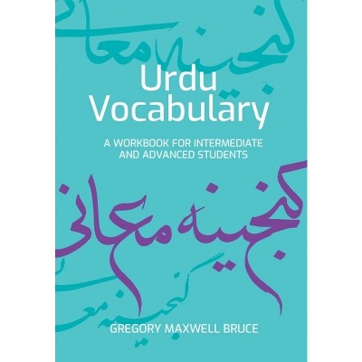 Urdu Vocabulary - by  Gregory Maxwell Bruce (Paperback)
