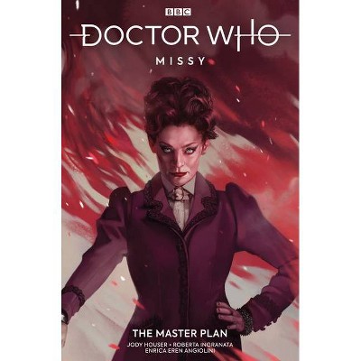 Doctor Who: Missy - by  Jody Houser (Paperback)