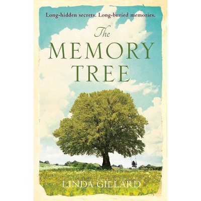 The Memory Tree - by  Linda Gillard (Paperback)