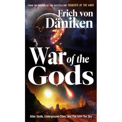 War of the Gods - by  Erich Von Daniken (Paperback)