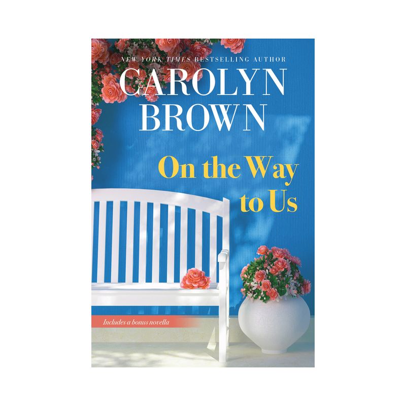 On the Way to Us - by  Carolyn Brown (Paperback), 1 of 2