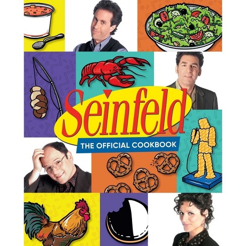 Seinfeld: The Official Cookbook - By Julie Tremaine & Brendan Kirby  (hardcover) : Target
