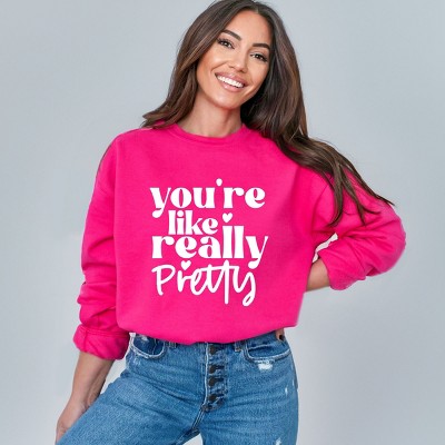 Simply Sage Market You're Like Really Pretty Hearts Sweatshirt