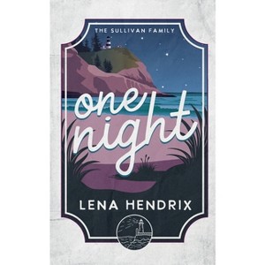 One Night - by  Lena Hendrix (Paperback) - 1 of 1