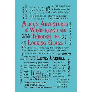 Alice's Adventures in Wonderland and Through the Looking-Glass (Paperback) (Lewis Carroll)