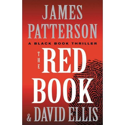 The Red Book - (A Black Book Thriller) by James Patterson (Hardcover)