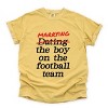Marrying The Boy On The Football Team - Womens Garment Dyed Tee - 2 of 4