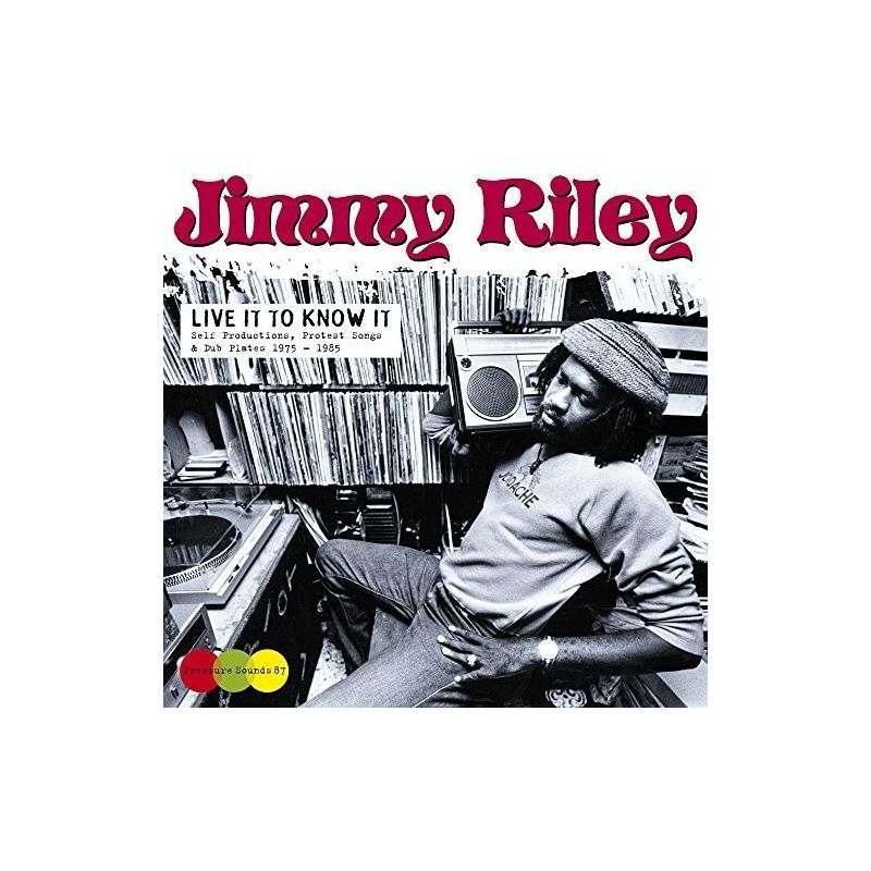 Jimmy Riley - Live It to Know It, 1 of 2