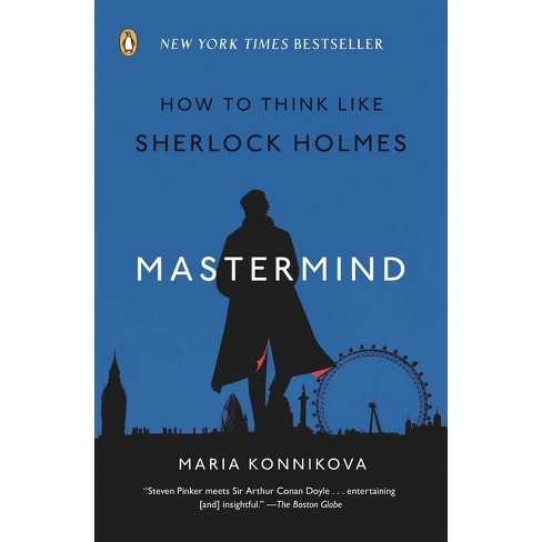 Mastermind - By Maria Konnikova (paperback) : Target