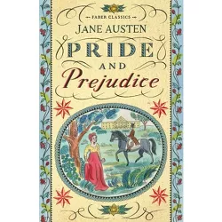 Pride and Prejudice - (Faber Young Adult Classics) by  Jane Austen (Paperback)