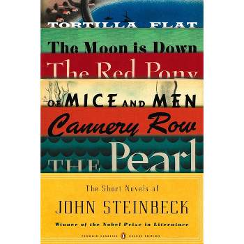 The Short Novels of John Steinbeck - (Penguin Classics Deluxe Edition) (Paperback)