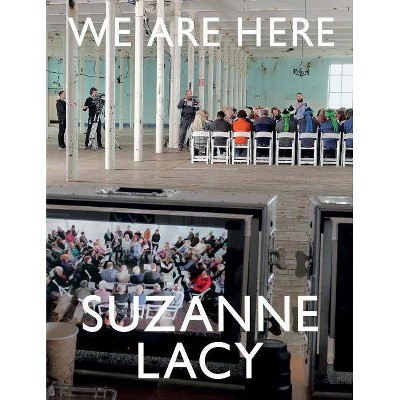 Suzanne Lacy - (Hardcover)