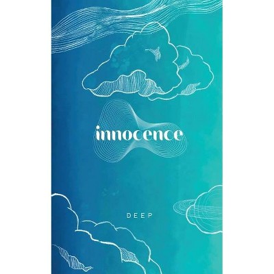 Innocence - by  Baldeep Pooni (Paperback)