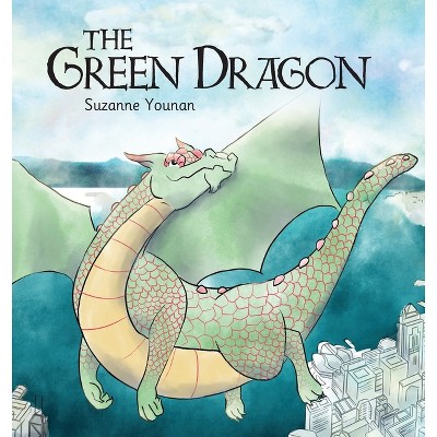 The Green Dragon - by  Suzanne J Younan (Paperback)