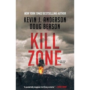 Kill Zone - by  Kevin J Anderson & Doug Beason (Paperback) - 1 of 1