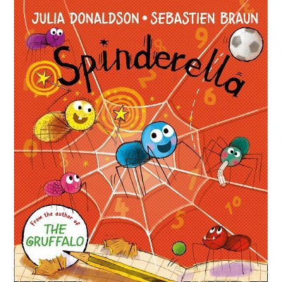 Spinderella Board Book - by  Julia Donaldson