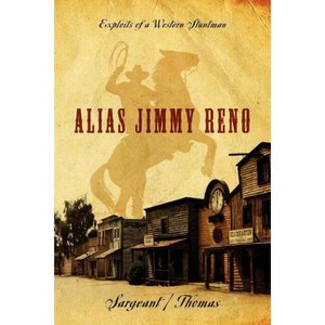 Alias Jimmy Reno - by  Sargeant Thomas (Paperback) - 1 of 1