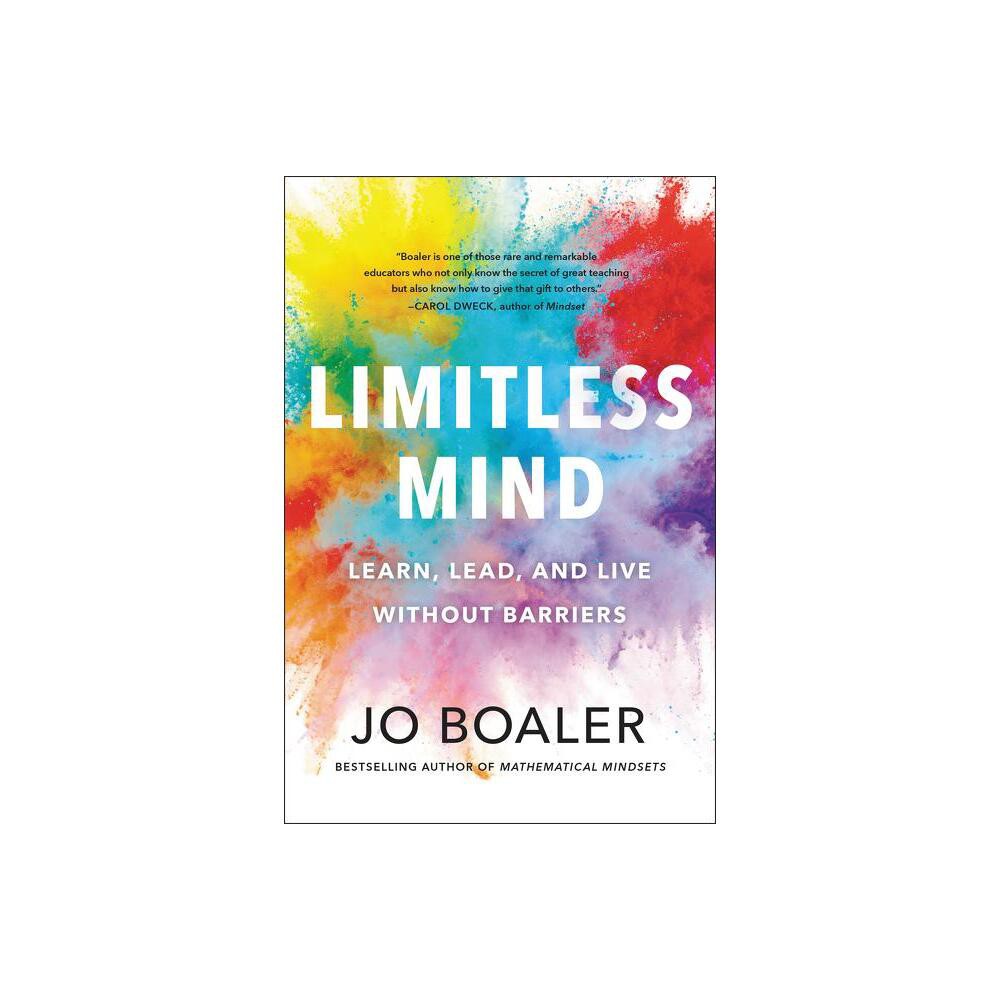 Limitless Mind - by Jo Boaler (Hardcover)