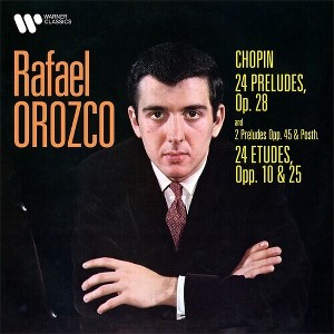 Rafael Orozco - Chopin-24 Preludes Op.28-Preludes No. 25 & 26; 24 Etudes Op.10 & 25 (CD) - 1 of 1