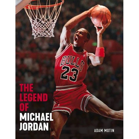 The Legend Of Michael Jordan - Books (paperback) Target