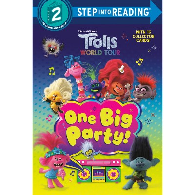 One Big Party! (dreamworks Trolls World Tour) - (step Into Reading) By 