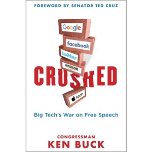 Crushed - by  Ken Buck (Hardcover) - 1 of 1