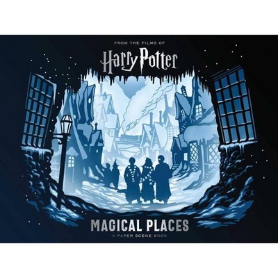 Harry Potter: Magical Places - by  Jody Revenson (Hardcover)