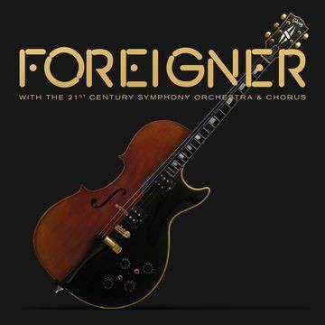  Foreigner - With The 21st Century Symphony Orchestra & Chorus (CD) 