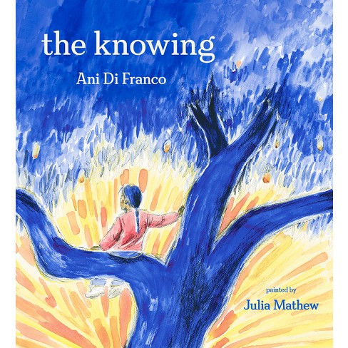 The Knowing - by  Ani Difranco (Hardcover) - image 1 of 1