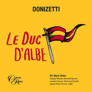 G. Donizetti & Halle Orchestra & Mark Elder - Le Duc D'albe (CD) - 1 of 1