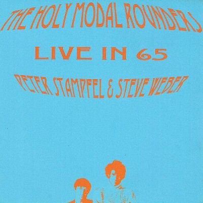 Holy Modal Rounders - Live In 65 (CD)