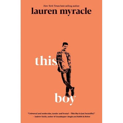 This Boy - by  Lauren Myracle (Hardcover)