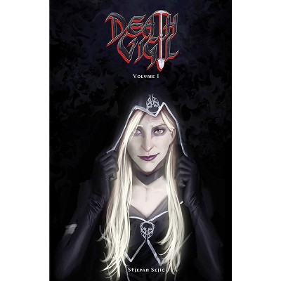 Death Vigil, Volume 1 - by  Stjepan Sejic (Paperback)