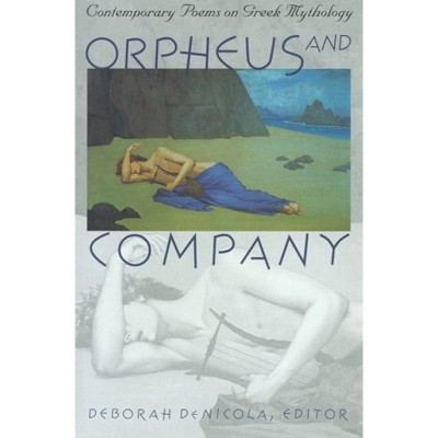Orpheus and Company - by  Deborah De Nicola (Paperback)