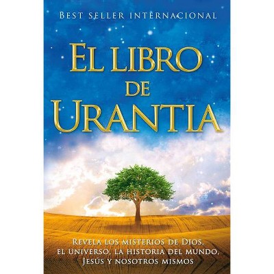 El Libro de Urantia - 6th Edition by  Urantia Foundation (Paperback)