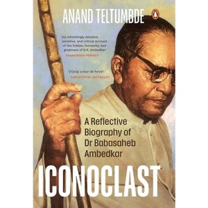Iconoclast - by  Anand Teltumbde (Hardcover) - 1 of 1
