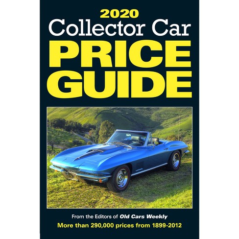 2020 Collector Car Price Guide 15th Edition By Old Cars Report