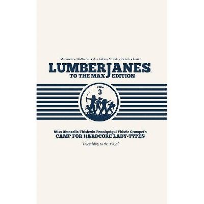 Lumberjanes to the Max Vol. 3, 3 - (Hardcover)