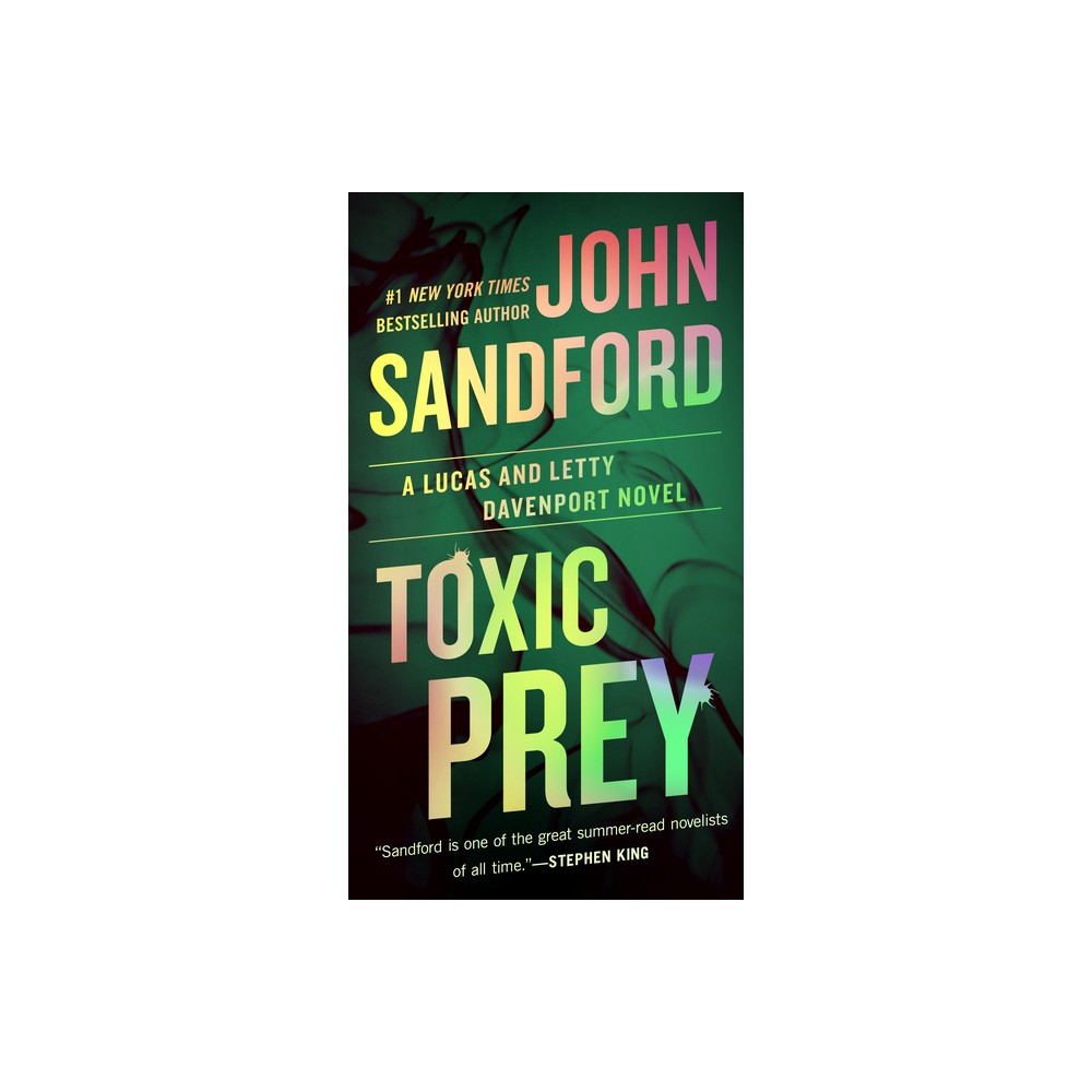 Toxic Prey - (Prey Novel) by John Sandford (Paperback)
