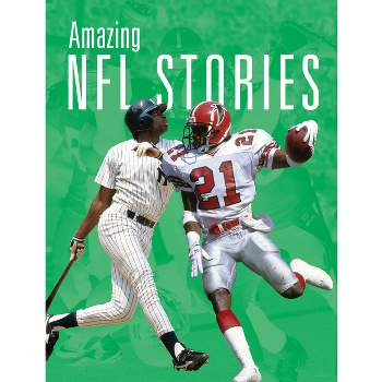 Amazing NFL Stories - by  Scheff Williams (Paperback)
