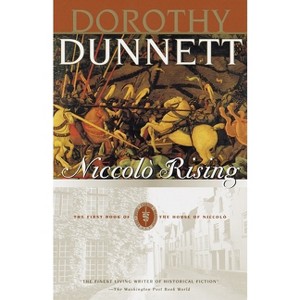 Niccolo Rising - (House of Niccolo) by  Dorothy Dunnett (Paperback) - 1 of 1