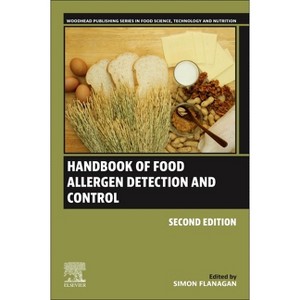 Handbook of Food Allergen Detection and Control - (Woodhead Publishing Food Science, Technology and Nutrition) 2nd Edition by  Simon Flanagan - 1 of 1