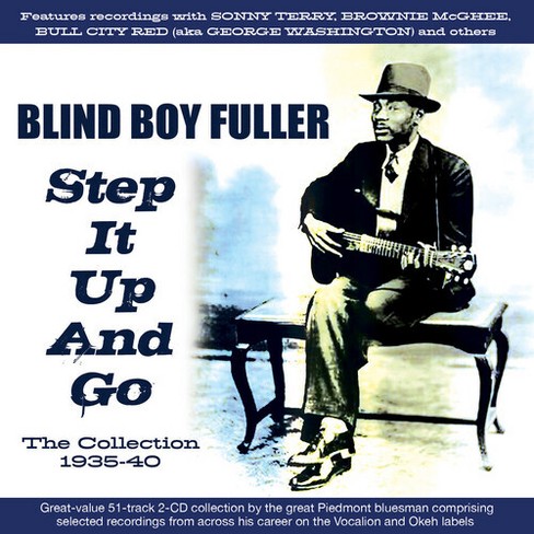 Blind Boy Fuller - Step It Up And Go:the Collection 1935-40 (cd) : Target