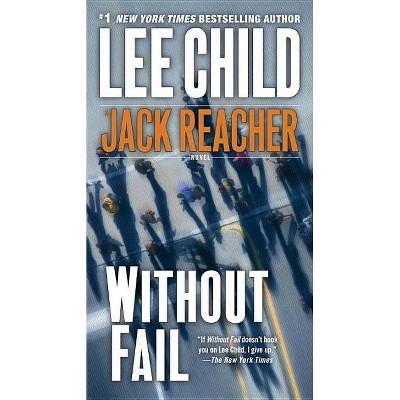 Without Fail ( Jack Reacher) (Reprint) (Paperback) by Lee Child