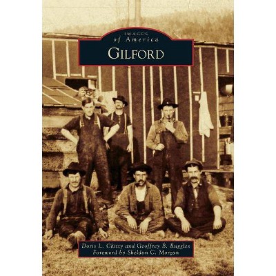 Gilford - by  Doris L Chitty & Geoffrey B Ruggles (Paperback)